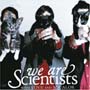 We Are Scientists - With Love and Squalor
